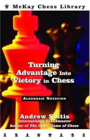 Turning Advantage Into Victory in Chess