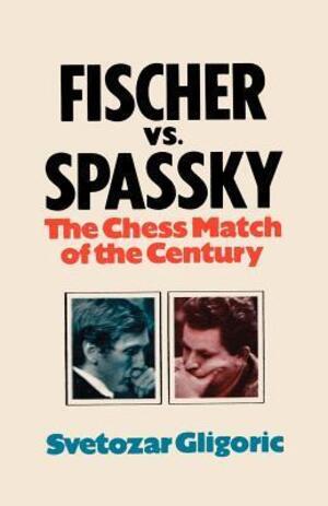 Fischer Vs. Spassky World Chess Championship Match