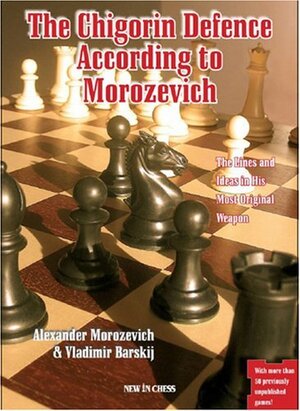 Chigorin Defence According to Morozevich