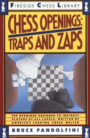 Chess Openings: Traps And Zaps