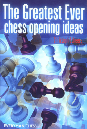 Greatest Ever Chess Opening Ideas