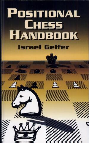 Positional Chess Handbook