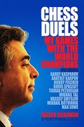 Chess Duels with the Champions